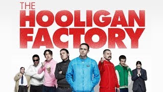 The Hooligan Factory - Official Trailer (2014)