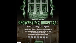 Crownsville Hospital Film Trailer #2