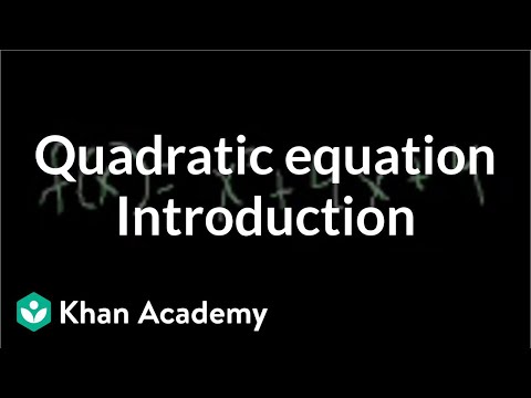 Introduction to the quadratic equation