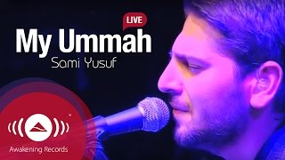 Sami Yusuf – My Ummah | Live At Wembley Arena Sami Yusuf – My Ummah | Live At Wembley Arena