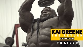 Kai Greene: The Return - Official Trailer #2 (HD) | Generation Iron