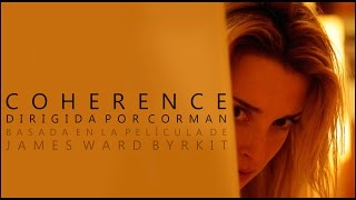COHERENCE (Trailer)