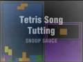 Tetris Song Theme Tutting (SNOOP SAUCE)