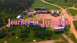 Journey to Jerusalem Trailer