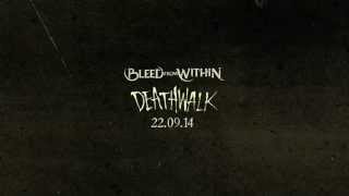 Bleed From Within - Death Walk EP Teaser