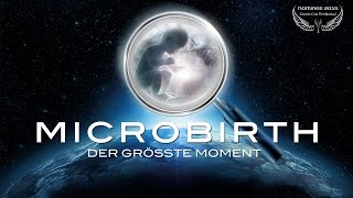 MICROBIRTH - DER GROSSE MOMENT - Nominee Cosmic Angel 2015 - Trailer Deutsch