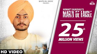 Himmat Sandhu : Marzi De Faisle  Gill Raunta  Dakuaan Da Munda  Latest Punjabi Songs 2018