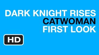 The Dark Knight Rises (2012) Catwoman (Selina Kyle) Anne Hathaway First Look Photo HD