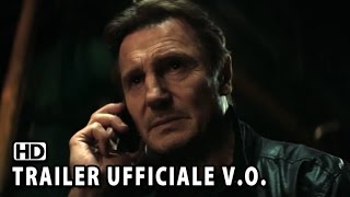Taken 3 - L'ora della verità Trailer ufficiale V.O. (2015) - Liam Neeson HD