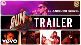 Rum - Official Tamil Trailer | Anirudh | Hrishikesh, Sanchita, Vivek