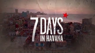 7 Days in Havana (7 días en La Habana) - 2012 - Trailer - English Subtitles