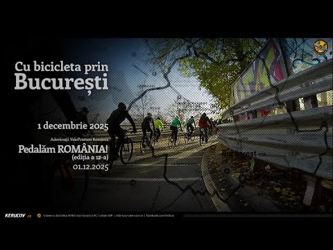 Montaj video: Cu bicicleta prin Bucuresti / Pedalam ROMANIA! / 1 Decembrie 2025