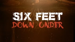 Six Feet Down Under "Teaser Trailer"