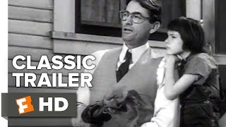 To Kill a Mockingbird Official Trailer #1 - Gregory Peck Movie (1962) HD