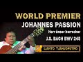 Lianto Tjahjoputro - JOHANNES PASSION - Herr unser herrscher - J.S. Bach BWV 245- Solo Guitar