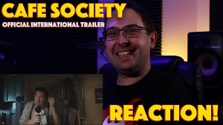 REACTION! Cafe Society Official International Trailer