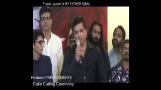 Trailer launch of MY FATHER IQBAL | Narendra Jha | Paresh Mehta