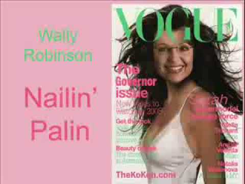 Nailin' Palin Sarah Palin Song Video responses