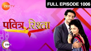 Pavitra Rishta - Episode 1006 - March 22, 2013