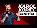 Skecz, kabaret = Karol Kopiec - Dentyści (Klub Komediowy Chłodna)