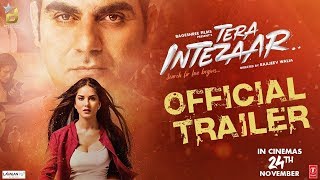 Official Trailer: Tera Intezaar | Sunny Leone | Arbaaz Khan |Raajeev Walia | Bageshree Films |24 Nov Official Trailer: Tera Intezaar | Sunny Leone | Arbaaz Khan |Raajeev Walia | Bageshree Films |24 Nov