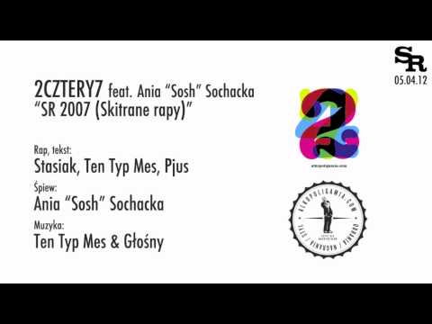 SR 2007 (Skitrane rapy) ft. Ania "Sosh" Sochacka