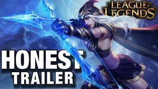 LEAGUE OF LEGENDS (Honest Game Trailers)
