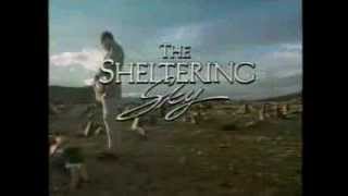 The Sheltering Sky 1990 TV trailer