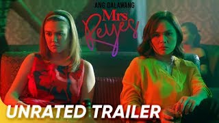 Unrated Trailer | 'Ang Dalawang Mrs. Reyes' | Judy Ann Santos, Angelica Panganiban