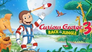 Curious George 3: Back to the Jungle - Trailer - Own it on DVD 6/23