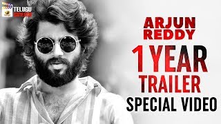ARJUN REDDY 1 Year TRAILER SPECIAL VIDEO | Vijay Deverakonda | Shalini Pandey | #ArjunReddy