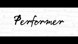 "PERFORMER" - trailer