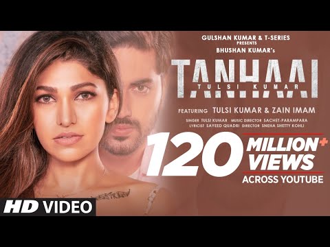 Tulsi Kumar: Tanhaai Official Video | Sachet-Parampara | Zain I, Sayeed Q, Sneha S | Bhushan Kumar