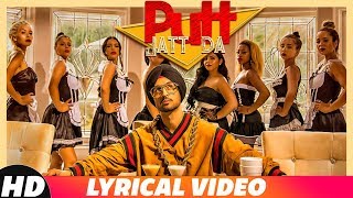 Putt Jatt Da (Lyrical)  Diljit Dosanjh  Ikka I Kaater I Latest Songs 2018  New Songs