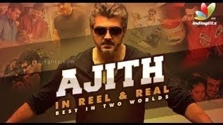 Ajith in REEL and REAL, Best in Two Worlds | Arrambam Spl | Trailer