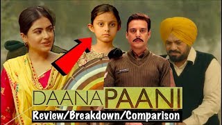 Daana Paani Trailer Breakdown - Review - Comparison| Things You Missed| Jimmy Sheirgill