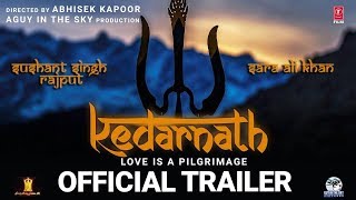 केदारनाथ | Trailer | Sushant Singh Rajput | Sara Ali Khan | T-Series | Balaji Motion Pictures |