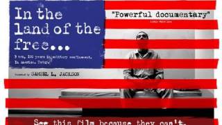 In The Land of the Free (Angola 3) Documentary Trailer