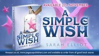 Sarah Elliot - A Simple Wish Book Trailer (Pegasus Publishers)