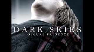 Dark Skies - Oscure Presenze - Trailer ITA - Ufficiale - HD