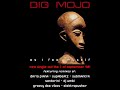Image Big Mojo As I Feel Myself Submantra Rmx