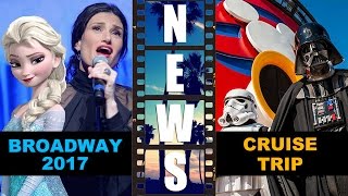 Frozen on Broadway 2017, Star Wars Day at Sea on Disney Cruise Fantasy 2016 - Beyond The Trailer