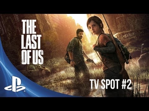 Segundo TV spot de The Last Us Segundo TV spot de The Last Us