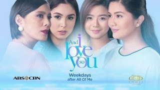 And I Love You So Full Trailer: This December 7 on ABS-CBN!