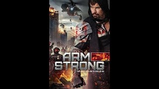 Armstrong (2016) Action Movie Trailer