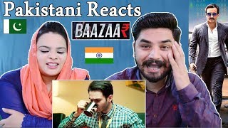 Pakistani Reacts To | Baazaar - Official Trailer | Saif Ali Khan, Rohan Mehra, Radhika Apte