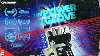 The Power of Glove: Official Trailer
