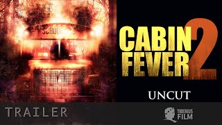 Cabin Fever 2 (Trailer Deutsch)