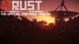 RUST - The Official Fan Made Trailer (2015)