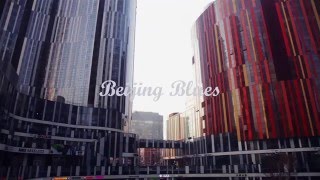 Beijing Blues (Trailer)